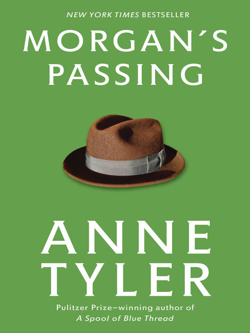Title details for Morgan's Passing by Anne Tyler - Available